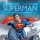 Superman de Alan Moore ganha edição de luxo pela Panini