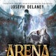 “Arena 13”, nova série do best-seller Joseph Dellaney chega ao Brasil