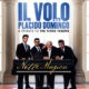 Histórico álbum de Il Volo com Plácido Domingo é lançado