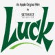 Apple TV+ anuncia estreia mundial da animação “Luck”