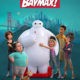 Disney+: Série “Baymax!” ganha trailer e pôster