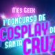 Concurso de Cosplay acontece no Shopping Santa Cruz