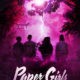 Prime Video lança teaser trailer e cartaz da nova série de ficção adolescente “Paper Girls”