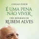 Editora Planeta lança biografia de Rubem Alves