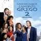 Universal Pictures divulga pôster nacional da comédia “Casamento Grego 2”