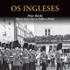 Livraria da Vila promove o lançamento de “Os Ingleses”