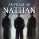 “As Vidas de Nathan – O Presente”: Um livro para lembrar que a liberdade está no agora