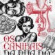 História real de canibalismo em Porto Alegre inspira sátira contemporânea