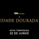 Terceira temporada de 'A Idade Dourada' estreia em junho na HBO e na Max