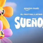 Amazon Music transmite o Festival Sueños 2025 neste final de semana