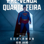 Warner Bros. Pictures anuncia pré-venda de ingressos e sessões antecipadas de 'Superman'