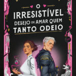 Plataforma21lança uma história apaixonante de ódio à primeira vista