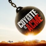 Paris Filmes divulga novo cartaz e primeiro trailer de “Coyote Vs. Acme”