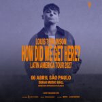 Louis Tomlinson anuncia Show da Tour “How Did We Get Here?” em São Paulo